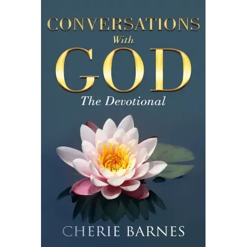 Conversations with God: The Devotional