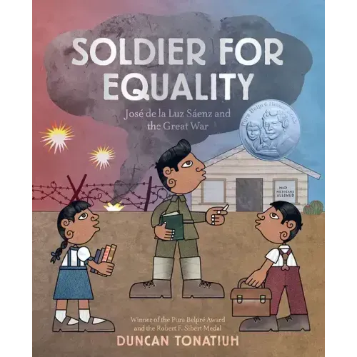Soldier for Equality: José de la Luz Sáenz and the Great War
