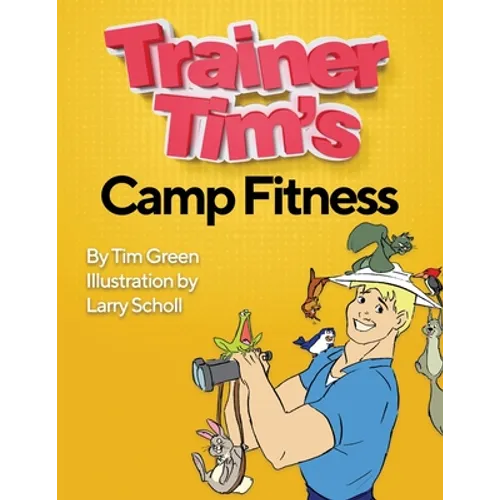 Trainer Tim's Camp Fitness