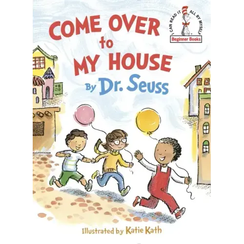 Come Over to My House