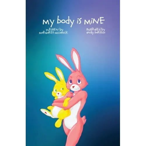 My Body is Mine