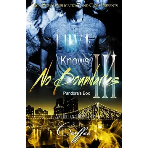 Love Knows No Boundaries III: Pandora's Box