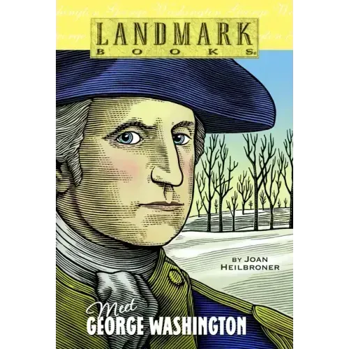 Meet George Washington
