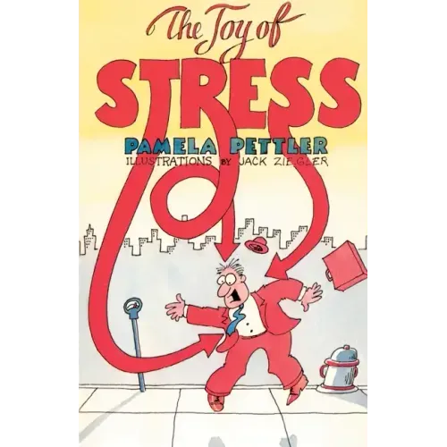 The Joy of Stress