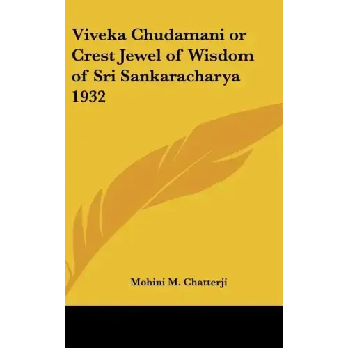 Viveka Chudamani or Crest Jewel of Wisdom of Sri Sankaracharya 1932