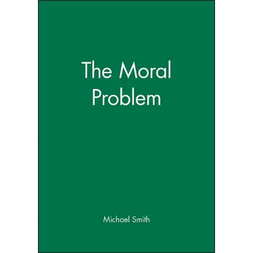 The Moral Problem