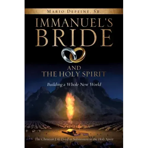 Immanuel's Bride and the Holy Spirit