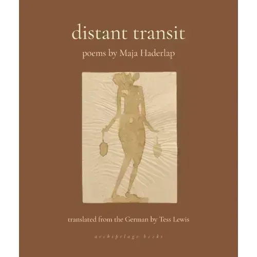 Distant Transit: Poems
