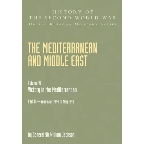 The Mediterranean and Middle East: Victory in the Mediterranean V. VI