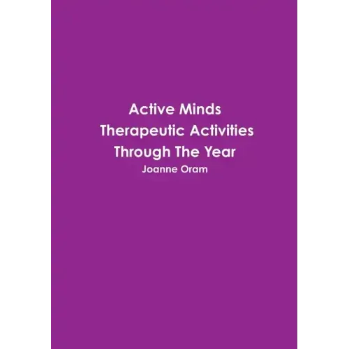 Active Minds Therapeutic Activities Through The Year