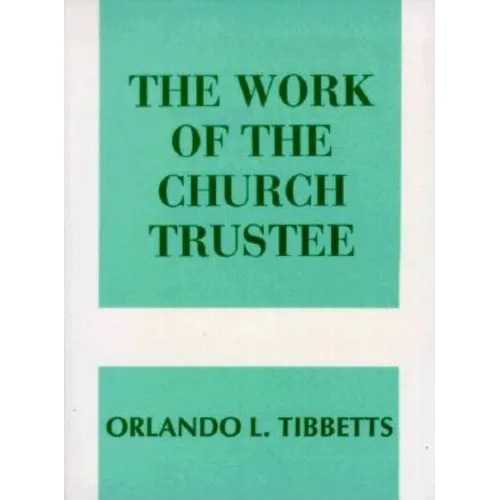 The Work of the Church Trustee