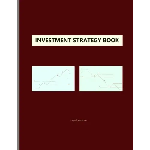 Investment Strategy Book: Elliott Wave Principle Application