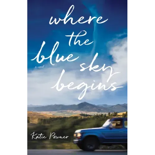 Where the Blue Sky Begins