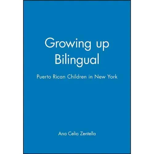 Growing Up Bilingual