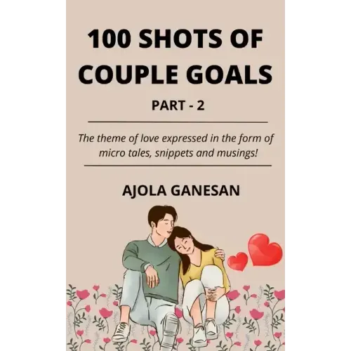 100 Shots of Couple Goals Part-2