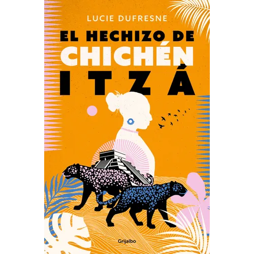 El Hechizo de Chichen Itza / The Spell of Chichen Itza