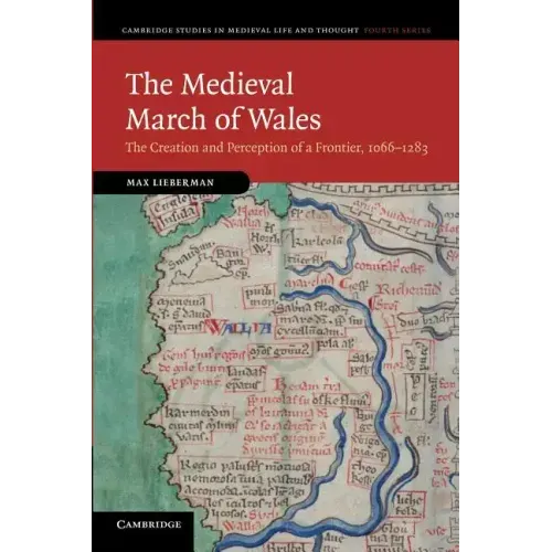 The Medieval March of Wales