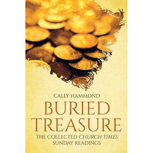 Buried Treasure: The Collected Church Times Sunday Readings