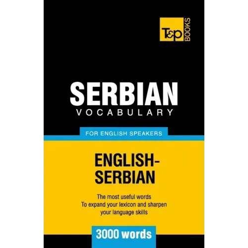 Serbian vocabulary for English speakers - 3000 words