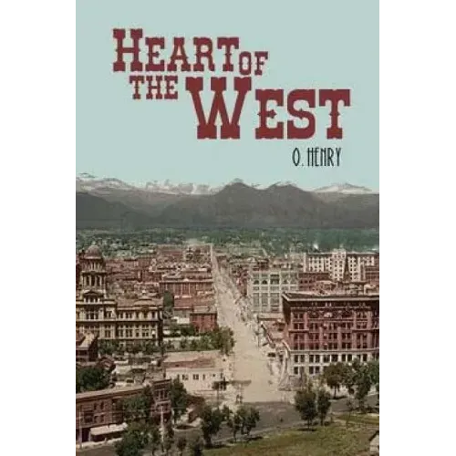 Heart of the West