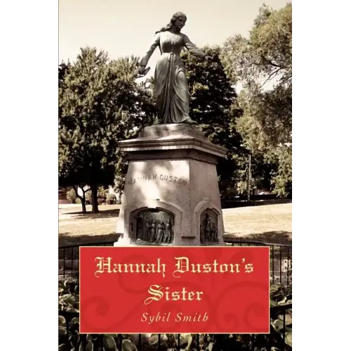 Hannah Duston's Sister