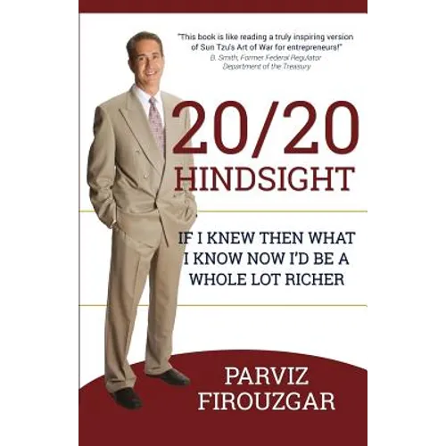 20/20 Hindsight: If I knew then what I know now I'd be a lot richer