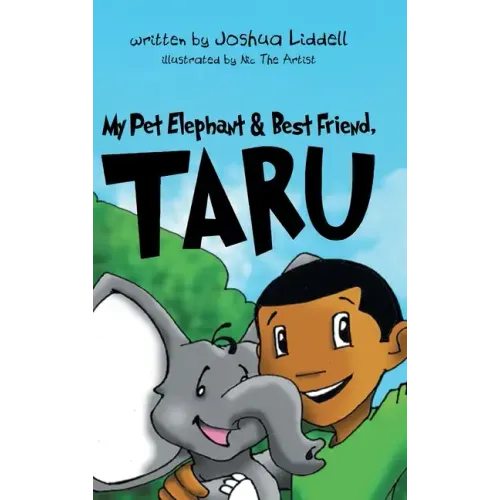 My Pet Elephant & Best Friend, Taru