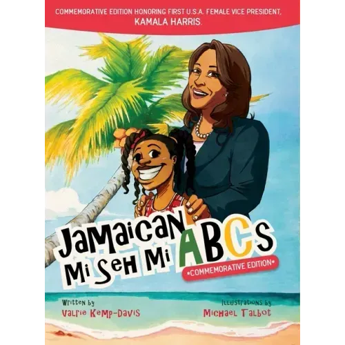 Jamaican Mi Seh Mi ABCs - Commemorative Edition
