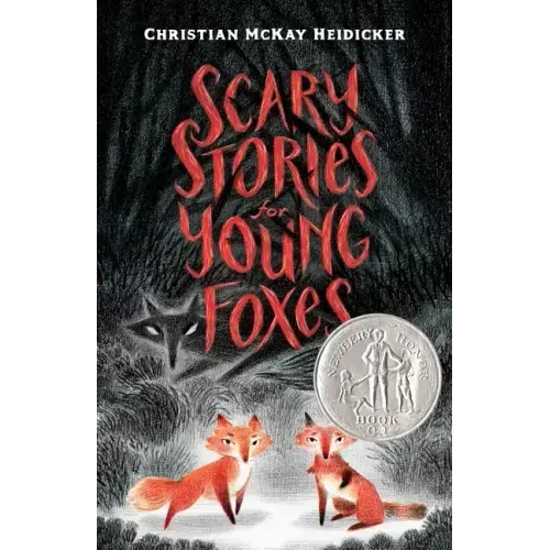 Scary Stories for Young Foxes