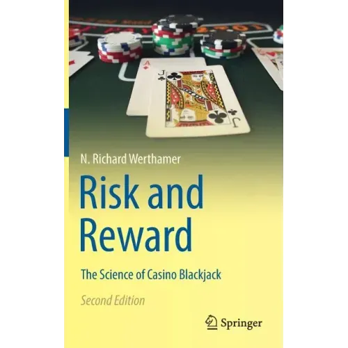 Risk and Reward: The Science of Casino Blackjack