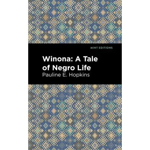 Winona: A Tale of Negro Life