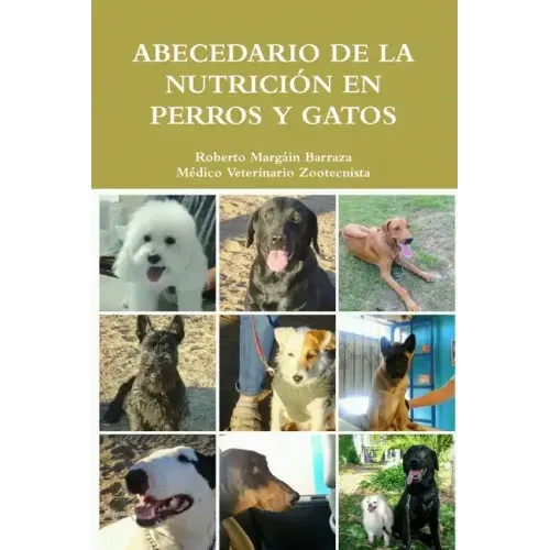 Abecedario de la Nutrición en Perros y Gatos