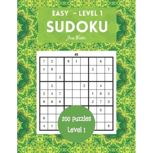 200 Sudoku Puzzles Easy Level 1: Brain Games For Adults, 9x9 Large Print (Sudoku For Adults)