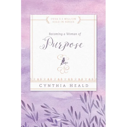 Becoming a Woman of Purpose