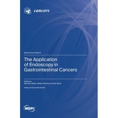 The Application of Endoscopy in Gastrointestinal Cancers