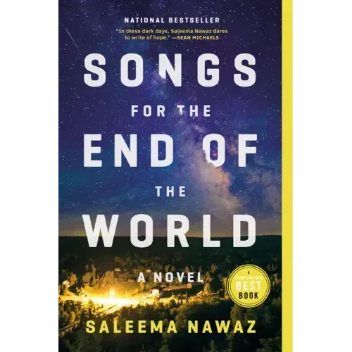 Songs for the End of the World