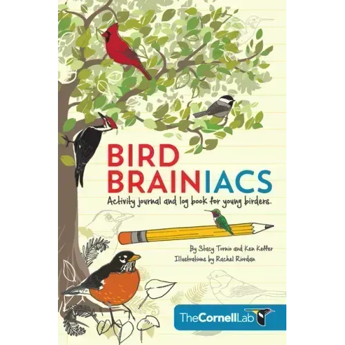 Bird Brainiacs: Activity Journal and Log Book for Young Birders
