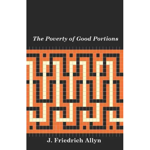 The Poverty of Good Portions