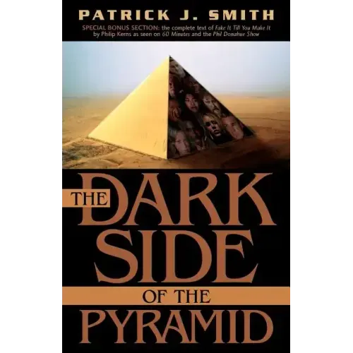 The Dark Side of the Pyramid