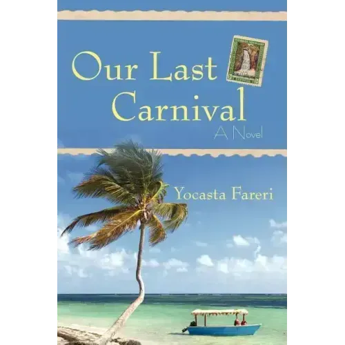 Our Last Carnival