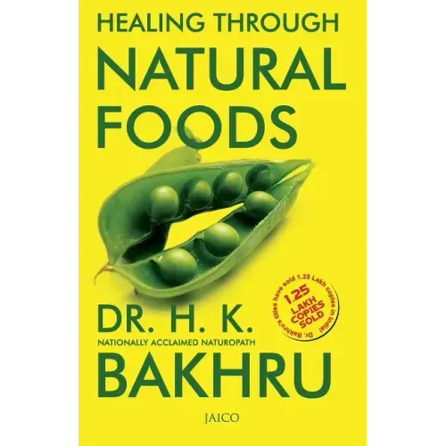 Healing Through Natural Foods