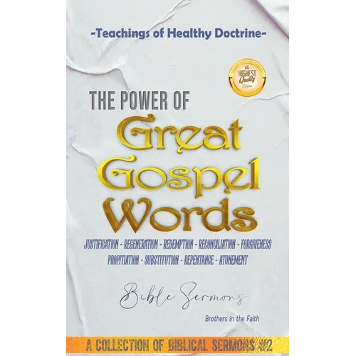 The Power of Great Gospel Words