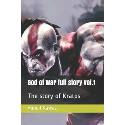 God of War full story vol.1: The story of Kratos