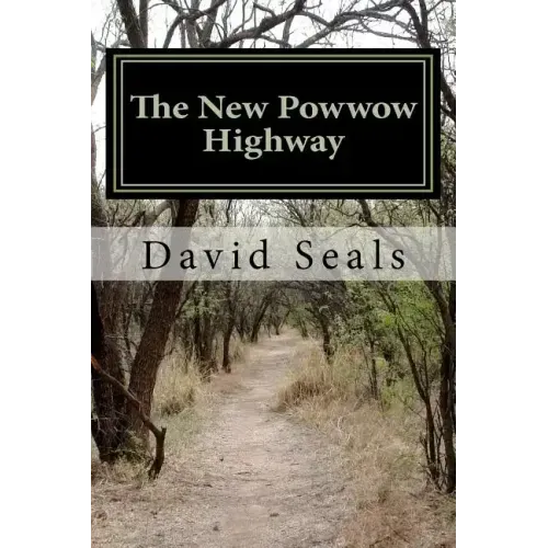 The New Powwow Highway