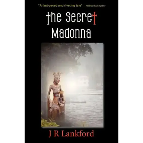 The Secret Madonna (the Jesus Thief Series, Book 2)