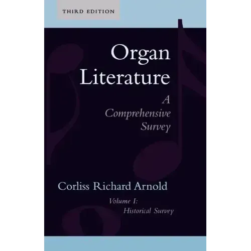 Organ Literature: Historical Survey