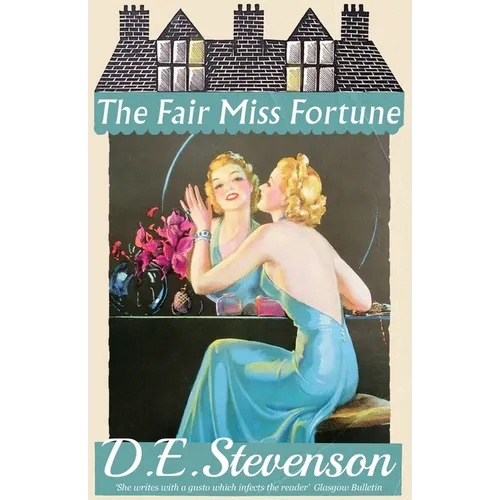 The Fair Miss Fortune