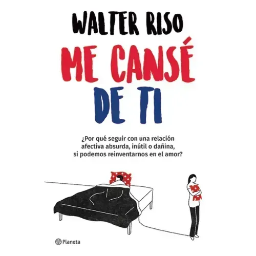 Me Cansé de Ti / I Got Tired of You