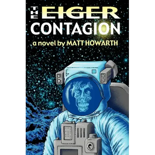 The Eiger Contagion