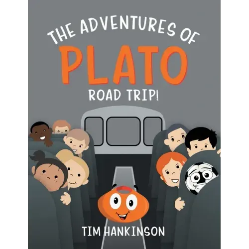 The Adventures of Plato: Road Trip!